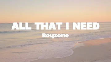 Boyzone - All that I need lyrics | (Mr. SOUNDS)