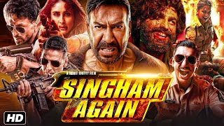 Singham Again Full Movie 2024 | Ajay Devgn, Deepika P, Tiger S, Akshay K, Ranveer | Reviews &amp; Facts