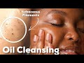 ESTHETICIAN APPROVED: OIL CLEANSING GUIDE FOR ALL SKIN TYPES | ACNE, OILY, DRY, COMBO