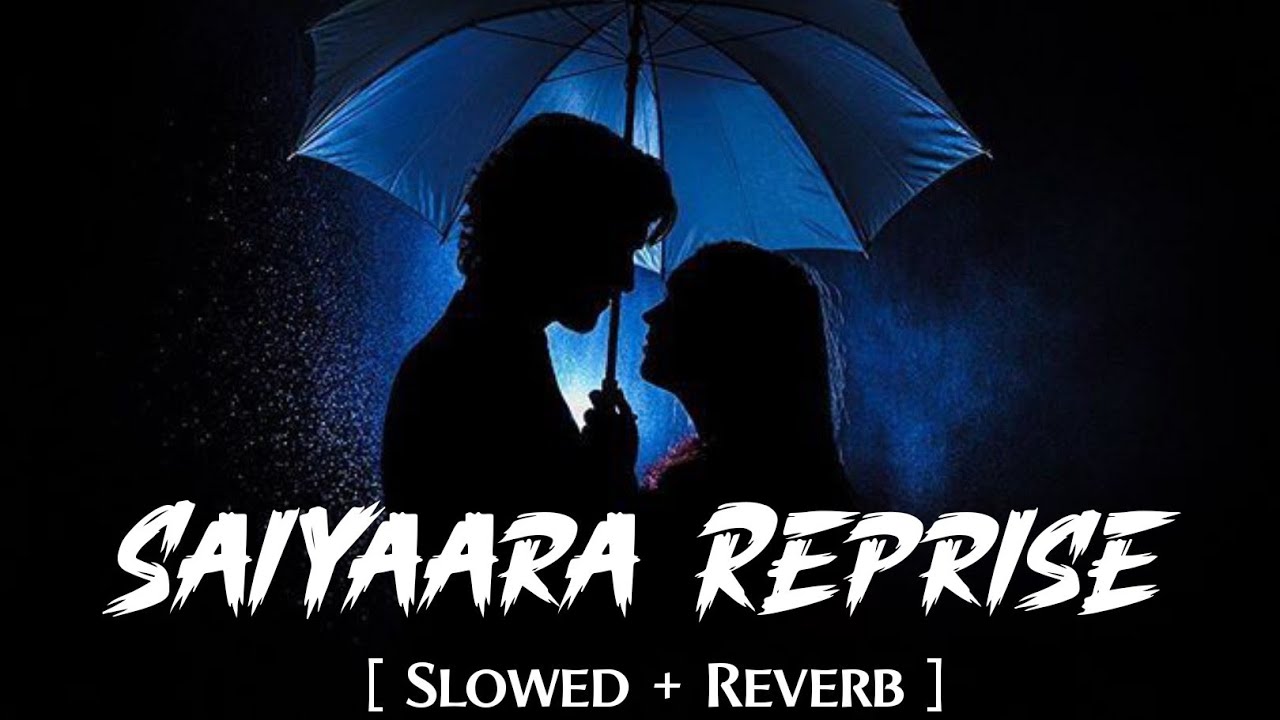 Saiyaara Reprise (Slowed + Reverb) | Female Version | Shreya Ghoshal | JR Lofi Saiyaara Reprise (Slowed + Reverb) | Female Version | Shreya Ghoshal | JR Lofi