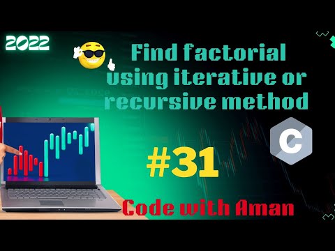 find factorial using iterative or recursive method in c?? - YouTube