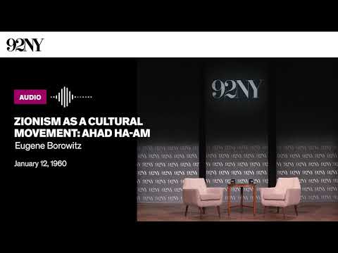 Zionism as a Cultural Movement: Ahad Ha-am