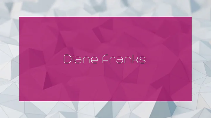Diane Franks - appearance