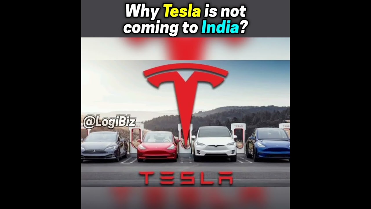 Why Tesla is not coming to India? 