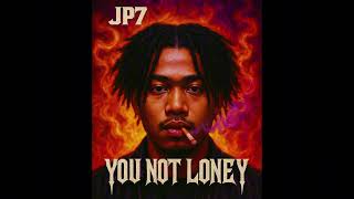 ๋Jp7 - YOU NOT LONELY  ( Prod.Sadxense )