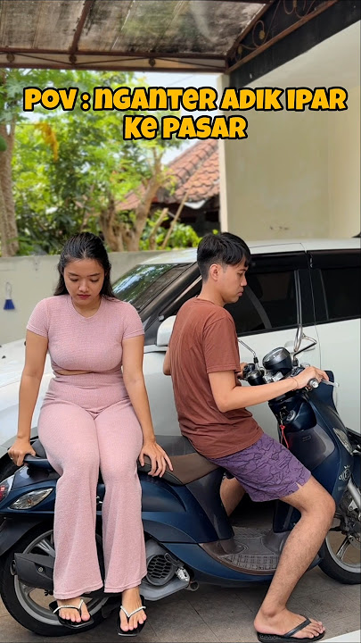 KETIKA NGANTER ADIK IPAR KE PASAR