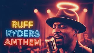 Download Lagu DMX - Ruff Ryders’ Anthem (1960s Soul Cover) MP3 Download Lagu DMX - Ruff Ryders’ Anthem (1960s Soul Cover) MP3