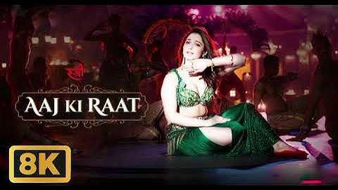 Aaj Ki Raat - 8K Video | Stree 2 | Tamannaah Bhatia, Rajkummar Rao, Saurabh Verma//saurabhjigri 1k47