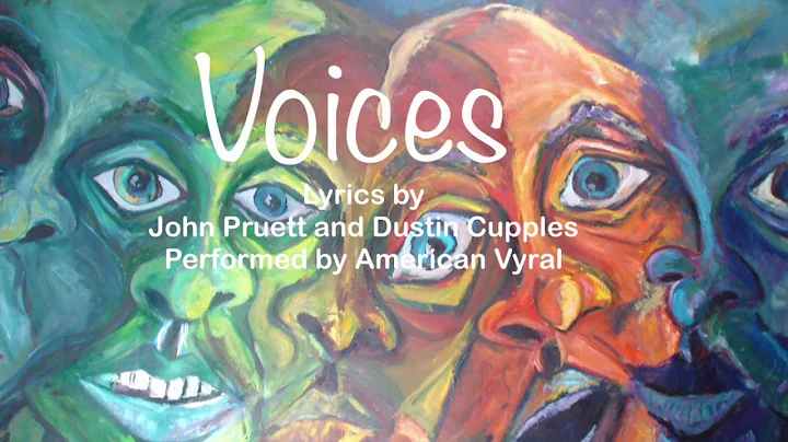 Voices - Lyrics By John Pruett and Dustin Cupples