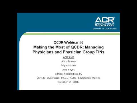 Making the Most of QCDR: Managing Physicians and Physician Group TINs