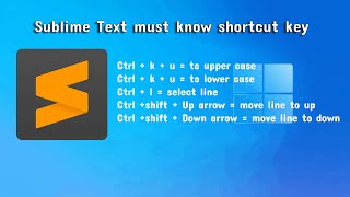 Moves the current line up or down in sublime text | How to move line up/down  Sublime Text