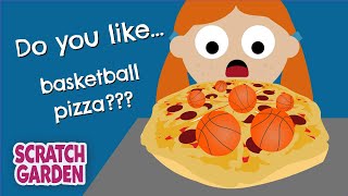 Do You Like Basketball Pizza? | The Sports on Food Song | Scratch Garden image