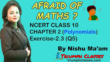 Class 10 Maths Chapter 2 Exercise 2.3 Question 5 in Hindi Polynomials | NCERT Solutions CBSE 2020