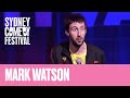 Anything Can Be Said In Australia | Mark Watson | Sydney Comedy Festival
