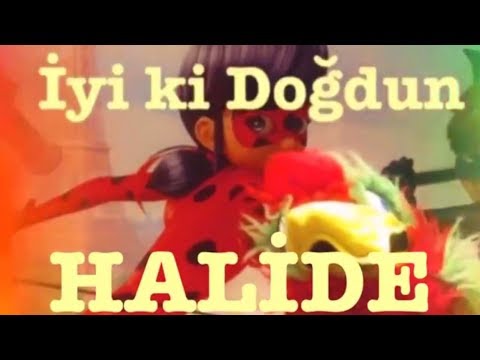 İyi ki Doğdun HALİDE :) Komik Doğum günü Mesajı 1.VERSİYON ,DOĞUMGÜNÜ VİDEOSU Made in Turkey :) 🎂