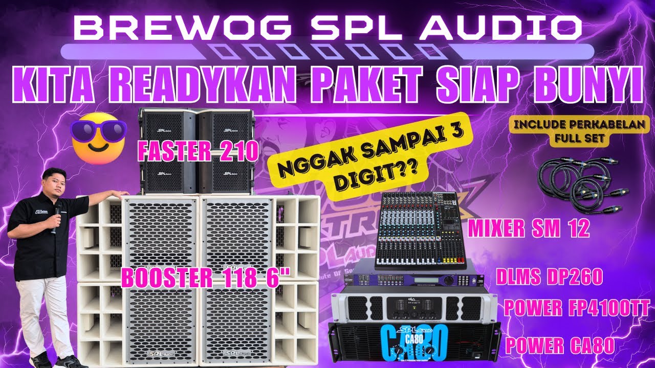 KITA READYKAN PAKET NGGAK SAMPAI 3 DIGIT UDAH SIAP BUNYI ?😱SPEK SEGALA MEDAN NIH || BREWOG SPL AUDIO