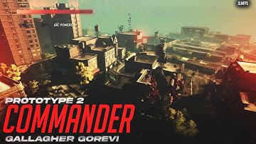 COMMANDER GALLAGHER GÖREVİ - PROTOTYPE 2