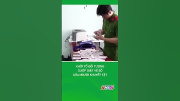 Khởi tố đối tượng cướp giật vé số của người khuyết tật #shorts