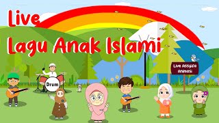 Live Stream Lagu Anak Islami Terbaru  - Sholawat Badar, Allahul Kaafi, Aku mau ke mekkah,Rukun Islam