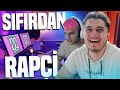 SIFIRDAN RAPÇİ YARATMAK !