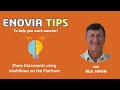 ENOVIA Tip | Share Documents using Workflows on the 3DEXPERIENCE platform
