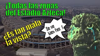 ¡Un tour por todas las zonas del Estadio Azteca!