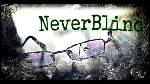 NeverBlind- Perfect Gentleman