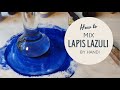 How to Mix LAPIS LAZULI Gemstone Watercolor paint by hand