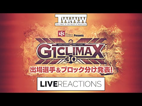 LIVE REACTIONS :: NJPW G1 Climax 30 :: Day 17 A Block Matches :: A BLOCK FINALS