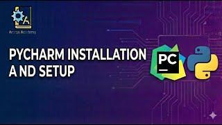 PyCharm Installation & Setup: Step‑by‑Step Guide