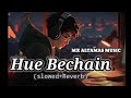 Song Title: Hue Bechain Lyrics Movie: Ek Haseena Thi Ek Deewana #song #music #gana #sad #tranding