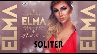 ELMA - SOLITER - (Audio 2018)