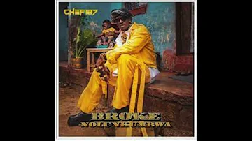 Chef 187 ft. Bow Chase  - Walilenga Napata Mukabwata