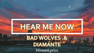 Video thumbnail of "Bad Wolves & Diamante - Hear Me Now (Sub español)"