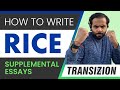 Rice Supplemental Essays (and "The Box"): How to Write Them!