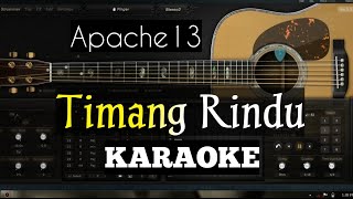 Apache13 - Timang Rindu Karaoke dan Lirik lagu Aceh terbaru