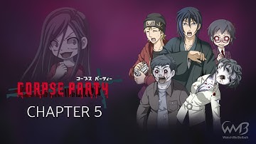 Corpse Party: BloodCovered - Chapter 5 + All Endings (with instructions)