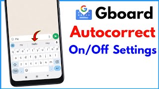 Gboard Autocorrect Off | How To Turn Off Autocorrect Google Keyboard by Star X Info 70 views 2 days ago 1 minute, 39 seconds