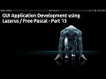 Episode 13 - GUI Application Development using Lazarus andd Free pascal, User/Password Maintenance