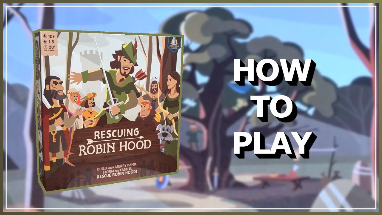 Rescuing Robin Hood: Flipping the Script - The Family Gamers