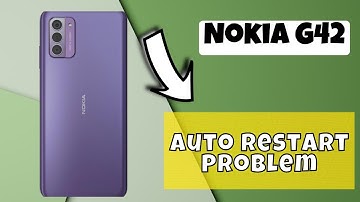 How to Fix Nokia G42 Auto Restart Problem || Nokia G42 Keeps Restarting