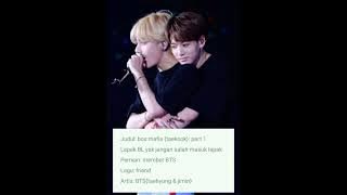 ff taekook {bos mafia} sub indo/eps 1