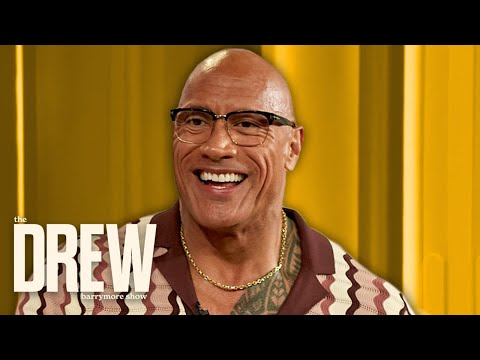 Dwayne "The Rock" Johnson Reveals What It's Like to be a "Girl Dad" | The Drew Barrymore Show