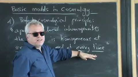 Paweł Nurowski Lectures on General Relativity: "Cosmological models"