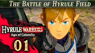 Hyrule Warriors: Age of Calamity - Part 1 - The Battle of Hyrule Field