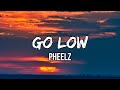 Pheelz Go Low Lyrics It Pheelz Good I Feel Good mp3