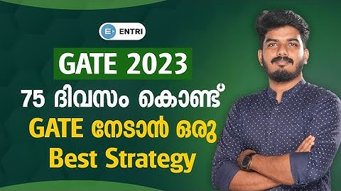 How to crack Gate 2023 in 75 days: The best strategy to pass the exam | Entri Gate