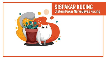 Sistem Pakar Penyakit Kucing Naive Baiyes