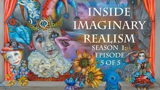 Visionary art TV presents: Inside Imaginary realism: featuring 9 Visionary artists. S 1: Ep 5