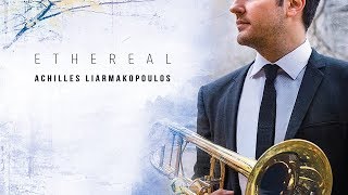 Ethereal - Achilles Liarmakopoulos CD - Canadian Brass Store